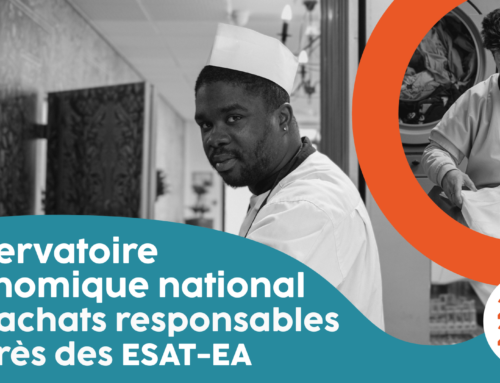 OBSERVATOIRE ECONOMIQUE NATIONAL DES ACHATS RESPONSABLES AUPRES DES ESAT / EA
